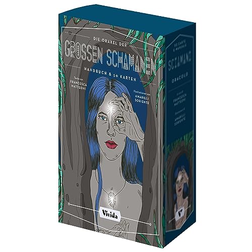 Die Orakel der großen Schamanen: Handbuch und 50 Karten