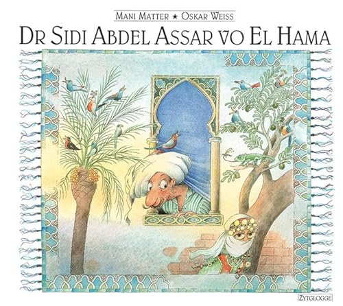 Dr Sidi Abdel Assar vo El Hama: Berndeutsches Chanson. Mit Klavier- u. Gitarrensatz Dr Sidi Abdel Assar vo El Hama: Berndeutsches Chanson. Mit Klavier- u. Gitarrensatz