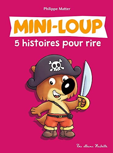 Mini-Loup 5 histoires pour rire