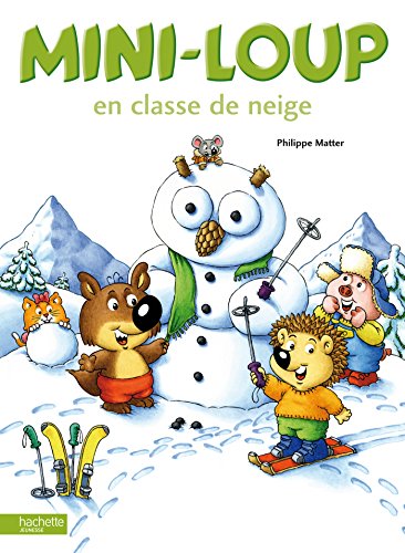 Mini-Loup En Classe de Neige von Hachette Enfants