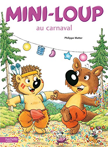 Mini-Loup au carnaval von HACHETTE ENFANT