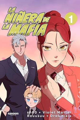 La niñera de la mafia 1 (WEBTOON by Random Cómics, Band 1) von Random Cómic