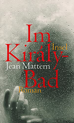 Im Király-Bad: Roman