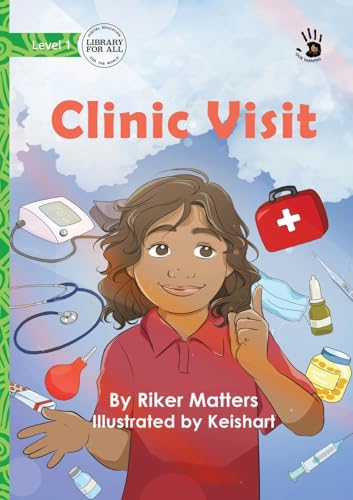 Clinic Visit - Our Yarning von Library For All Ltd