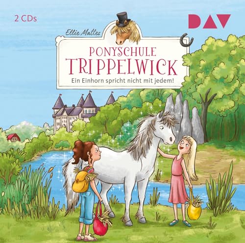Ponyschule Trippelwick – Teil 2: Ein Einhorn spricht nicht mit jedem!: Lesung mit Musik mit Gabrielle Pietermann (2 CDs)