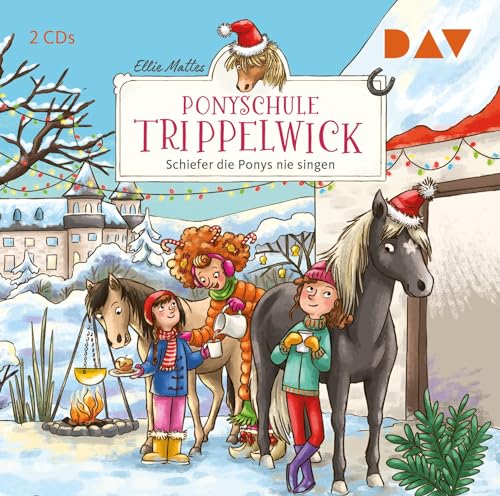 Ponyschule Trippelwick – Teil 3: Schiefer die Ponys nie singen: Lesung mit Musik mit Gabrielle Pietermann (2 CDs) von Der Audio Verlag, Dav