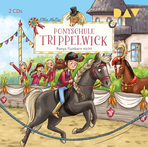 Ponyschule Trippelwick – Teil 4: Ponys flunkern nicht: Lesung mit Musik mit Gabrielle Pietermann (2 CDs) von Der Audio Verlag, Dav