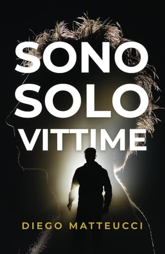 Sono Solo Vittime von LMBPN International