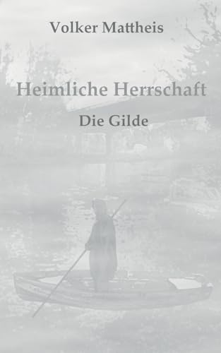 Heimliche Herrschaft: Die Gilde von BoD – Books on Demand