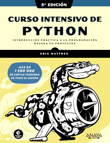 Curso intensivo de Python. Tercera Edición (TÍTULOS ESPECIALES) von ANAYA MULTIMEDIA