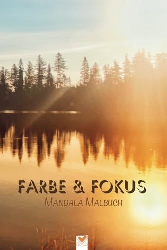 Farbe & Fokus Mandala Malbuch "See": Ruhe finden und wachsen mit StrebeFuxx. Über 100 facettenreiche Mandalas und inspirierende Texte. 6x9 zoll / ca. A5 Farbe & Fokus Mandala Malbuch "See": Ruhe finden und wachsen mit StrebeFuxx. Über 100 facettenreiche Mandalas und inspirierende Texte. 6x9 zoll / ca. A5 von Independently published