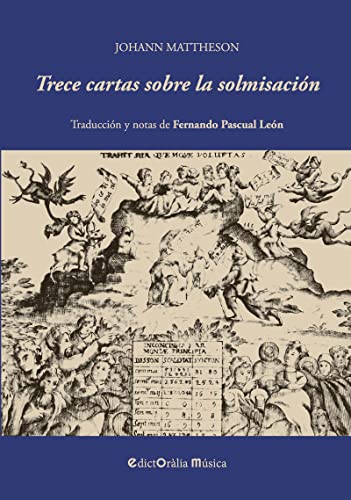 Trece cartas sobre la solmisación (EdictOràlia / Música, Band 33) von EDICTORALIA (UDL)