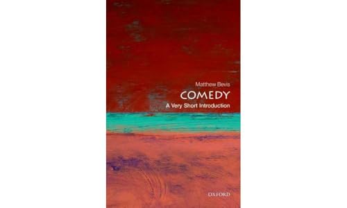 Comedy: A Very Short Introduction (Very Short Introductions) von Oxford University Press, USA