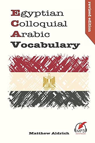 Egyptian Colloquial Arabic Vocabulary Egyptian Colloquial Arabic Vocabulary von Lingualism