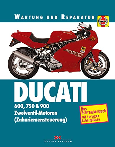 Ducati 600, 750 & 900: Wartung und Reparatur. Print on Demand