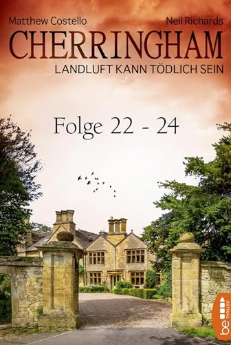 Cherringham Sammelband VIII - Folge 22-24: Landluft kann tödlich sein (Jack und Sarah ermitteln - Sammelband) von Lübbe