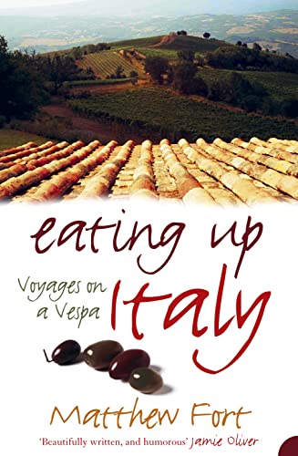 Eating Up Italy: Voyages on a Vespa von Harper Perennial