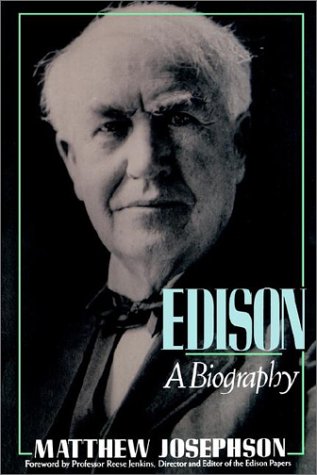 Edison: A Biography von John Wiley & Sons