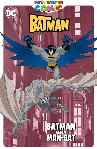 Mein erster Comic: Batman gegen Man-Bat von Panini