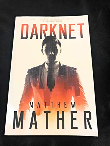 Darknet von Matthew Mather Ulc