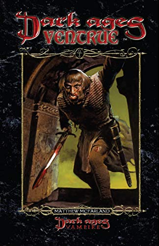 Dark Ages Ventrue: Book 12 of the Dark Ages Clan Novel Saga von Mystique Press