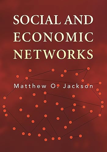 Social and Economic Networks von Princeton University Press