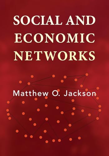 Social and Economic Networks von Princeton University Press