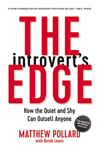 The Introvert's Edge: How the Quiet and Shy Can Outsell Anyone von HarperCollins