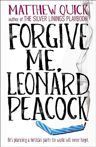 Forgive Me, Leonard Peacock von Headline
