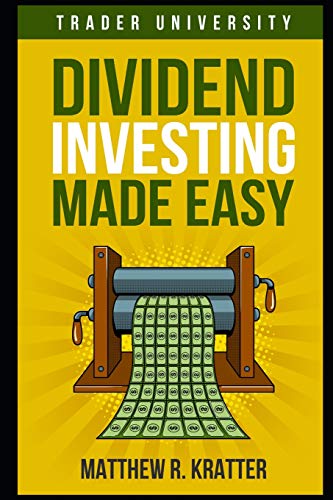 Dividend Investing Made Easy von Independently Published
