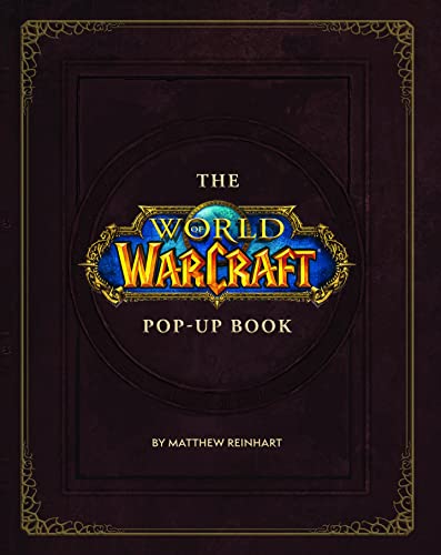 The World of Warcraft Pop-Up Book von Titan Publ. Group Ltd.