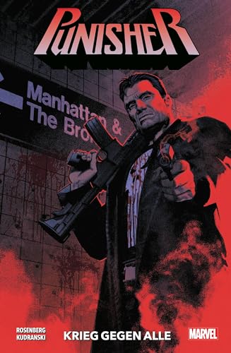 Punisher - Neustart: Bd. 1: Krieg gegen alle von Panini Verlags GmbH