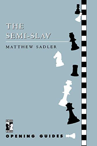 Semi-Slav (Chess Ress Opening Guides) von Gloucester Publishers Plc