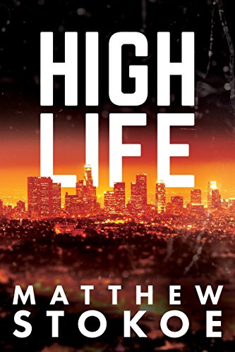 High Life von Matthew Stokoe