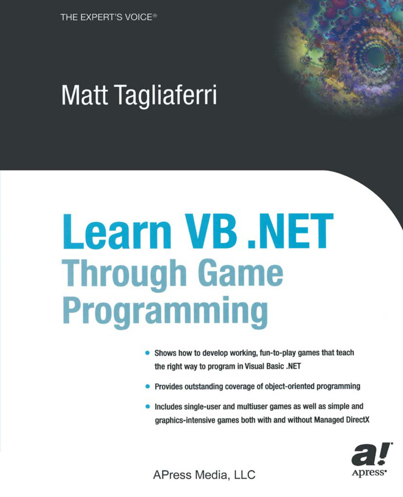 Learn VB .NET Through Game Programming von Apress