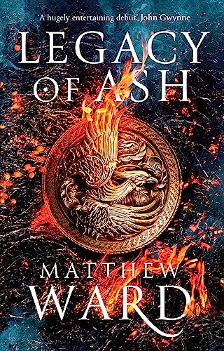 Legacy of Ash: Book One of the Legacy Trilogy von Orbit