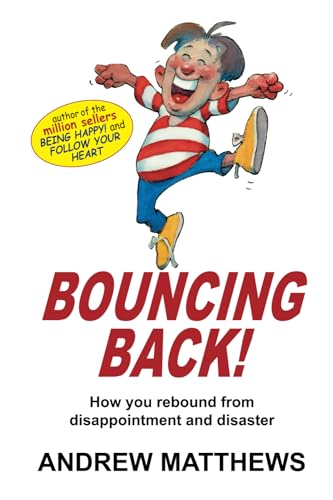 Bouncing Back!: How You Rebound From Disappointment and Disaster von Seashell Publishers