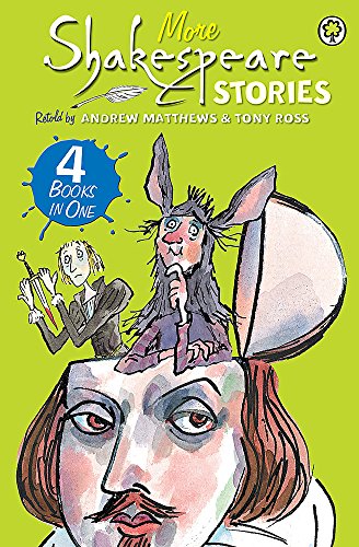 More Shakespeare Stories: 4 Books in One (A Shakespeare Story, Band 18) von Orchard Books
