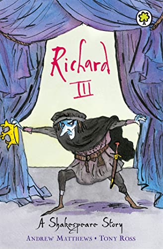 Richard III (A Shakespeare Story)