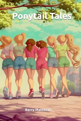Ponytail Tales: Paris von Independently published