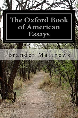 The Oxford Book of American Essays von CREATESPACE