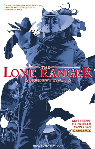 The Lone Ranger Omnibus Volume 1 (LONE RANGER OMNIBUS TP) von Dynamite Entertainment