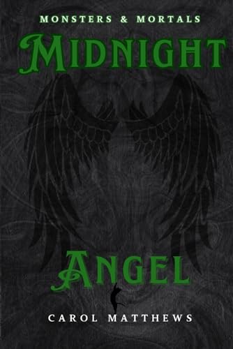 Midnight Angel (Monsters & Mortals, Band 1) von Independently published