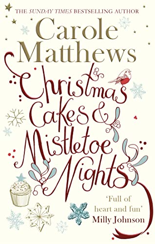 Christmas Cakes and Mistletoe Nights: The one book you must read this Christmas