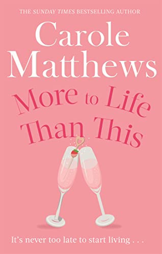 More to Life Than This: The heart-warming, escapist read from the Sunday Times bestseller