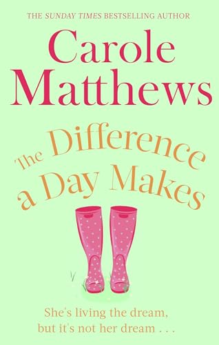 The Difference a Day Makes: The moving, uplifting novel from the Sunday Times bestseller