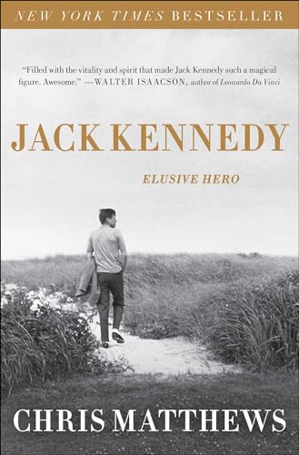 Jack Kennedy: Elusive Hero