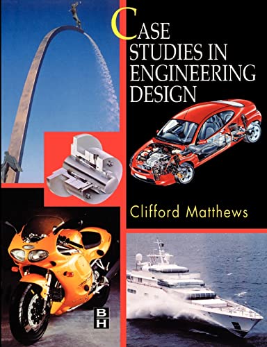 Case Studies in Engineering Design von Butterworth-Heinemann