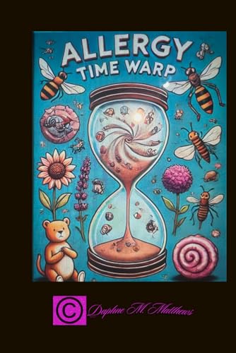 Allergy Time Warp von Independently published
