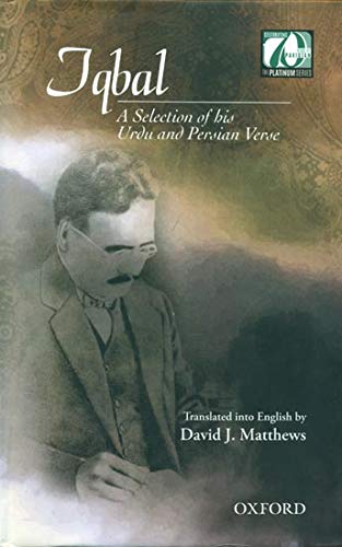 Iqbal: A Selection of His Urdu and Persian Verse (The Platinum Series)